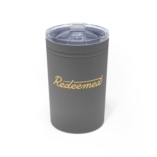 Redeemed Vacuum Insulated Tumbler 11oz