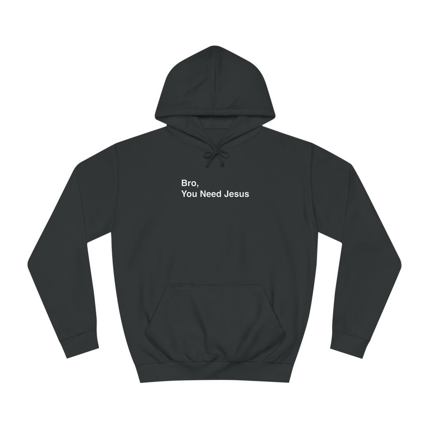 You Need Jesus UnisexHoodie